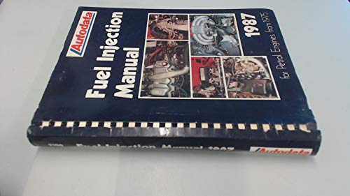 Stock image for Fuel Injection Manual 1987 for sale by Lady Lisa's Bookshop