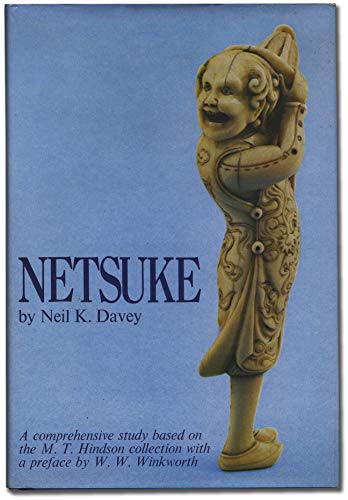Stock image for Netsuke: a Comprehensive Study Based on the M. T. Hindson Collection for sale by The Way We Were Bookshop