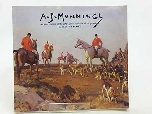 Imagen de archivo de Sir Alfred Munnings 1878-1959: An Appreciation of the Artist and a Selection of His Paintings a la venta por WorldofBooks