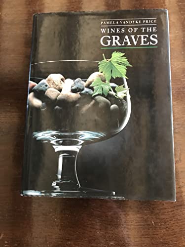 Imagen de archivo de Wines of the Graves a la venta por WorldofBooks