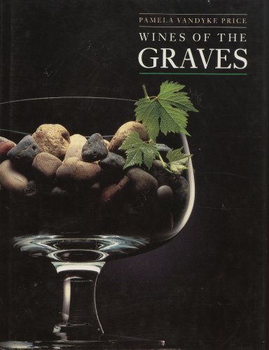 Stock image for Wines of the Graves for sale by WorldofBooks
