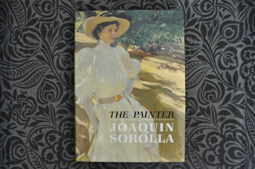 The Painter Joaquin Sorolla y Bastida