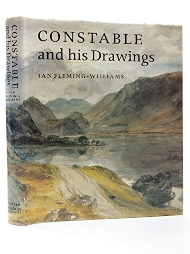 Constable and His Drawings (9780856673801) by Fleming-Williams, Ian