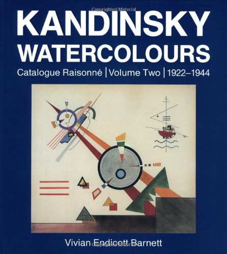 9780856674150: 1922-1944 (v. 2) (Kandinsky Watercolours: Catalogue Raisonne)