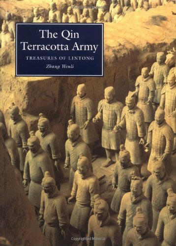 Beispielbild fr The Qin Terracotta Army: Treasures of Lintong (National Museums & Monuments of Ancient China Ser.)) zum Verkauf von Wonder Book