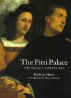 9780856674693: The Pitti Palace: The Palace and Its Art