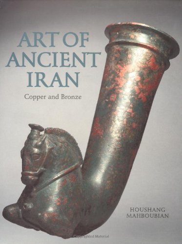 9780856674839: The Art of Ancient Iran: Copper and Bronze