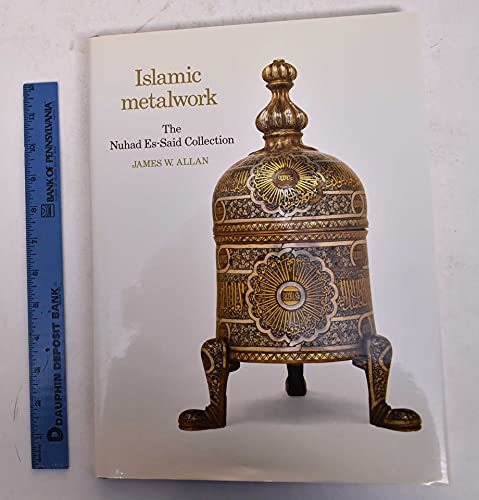 Beispielbild fr Islamic Metalwork: The Nuhad Es-said Collection zum Verkauf von Wonder Book