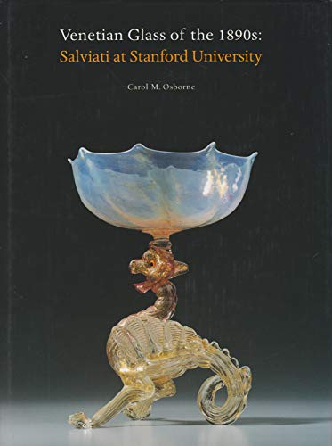 Beispielbild fr Venetian Glass in the 1890s zum Verkauf von Powell's Bookstores Chicago, ABAA