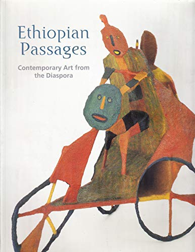 Stock image for Ethiopian Passages: Contemporary Art from the Diaspora for sale by Chapter 1