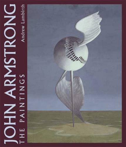 9780856676581: John Armstrong: The Complete Works