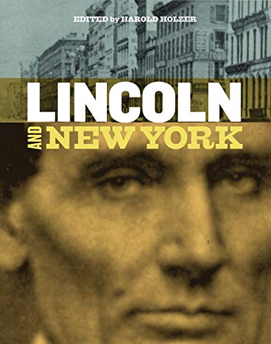 Beispielbild fr Lincoln and New York zum Verkauf von Reuseabook