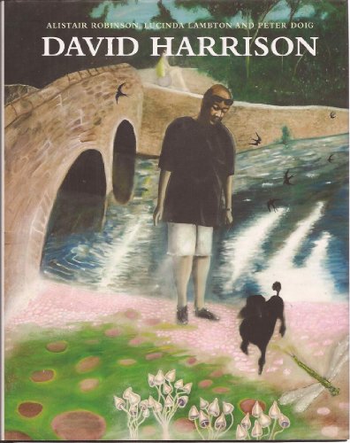 David Harrison (9780856676710) by Robinson, Alistair; Lambton, Lucinda