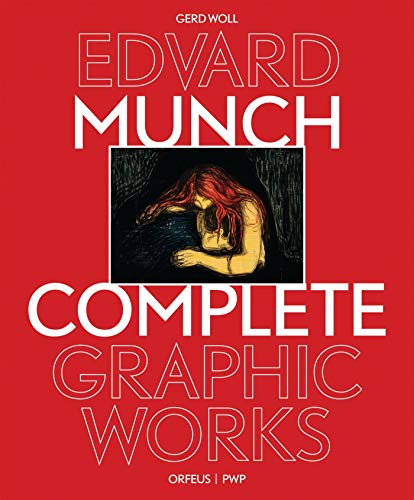 9780856676994: Edvard Munch: The Complete Graphic Works Revised Edition