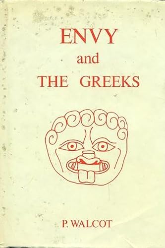 Stock image for Envy and the Greeks A Study of Human Behavior for sale by Ann Open Book