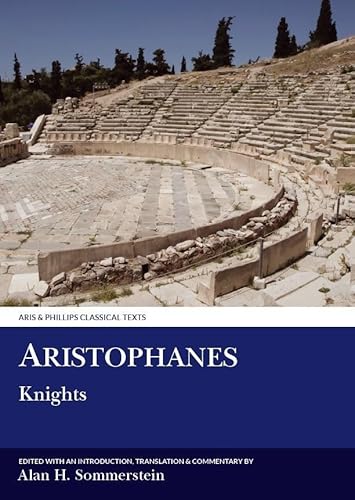 Beispielbild fr Knights : The Comedies of Aristophanes zum Verkauf von GreatBookPrices