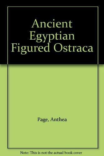 Stock image for Ancient Egyptian Figured Ostraca: In the Petrie Collection for sale by Shiny Owl Books