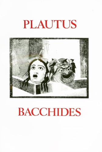 Beispielbild fr Plautus: Bacchides zum Verkauf von Anybook.com