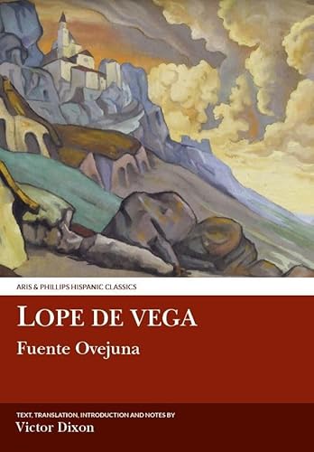 Beispielbild fr Lope de Vega: Fuente Ovejuna (Hispanic Classics : Golden Age Drama) (Spanish Edition) zum Verkauf von Open Books