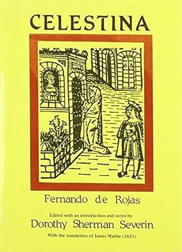 Stock image for Celestina by Fernando Rojas (c. 1465-1541) (Aris & Phillips Hispanic Classics) (Spanish Edition) for sale by GF Books, Inc.