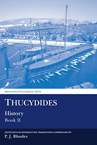 Thucydides History Book II (Aris and Phillips Classical Texts)