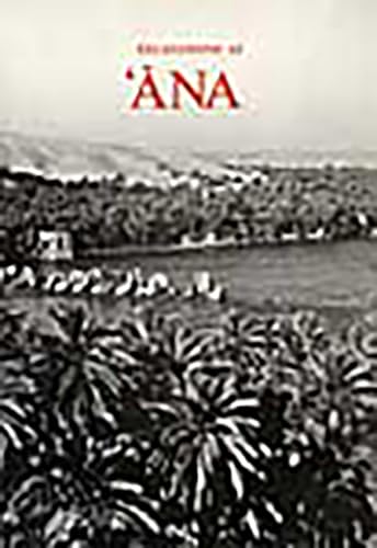 9780856684258: Excavations at Ana: 1 (Iraq Archaeological Reports)