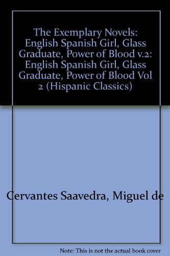 Stock image for Cervantes: Exemplary Novels II for sale by Powell's Bookstores Chicago, ABAA