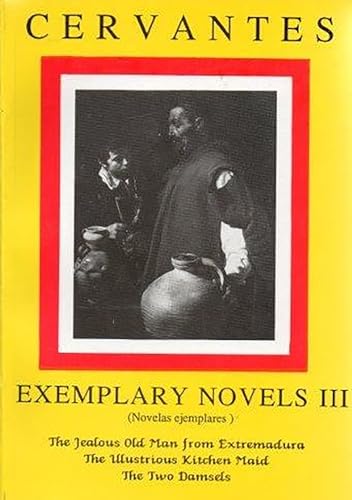 Beispielbild fr Exemplary Novels III (Volume 3) zum Verkauf von Anybook.com