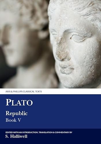 9780856685361: Plato: Republic V (Aris & Phillips Classical Texts) (Ancient Greek Edition)