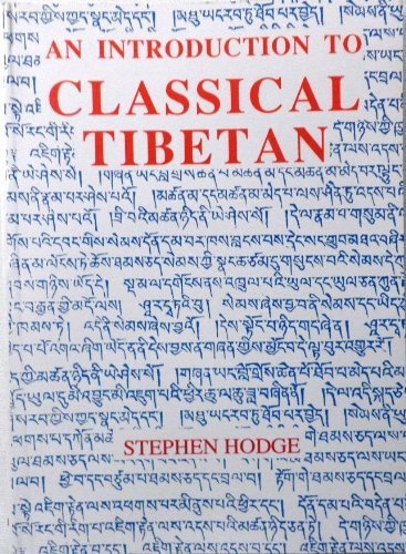 Introduction to Classical Tibetan - Hodge, Stephen
