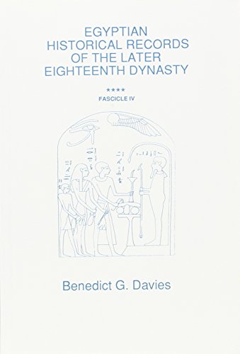 9780856685798: Egyptian Historical Records of the Later Eighteenth Dynasty: Fascicle 4: Pt. 4