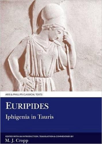9780856686535: Euripides: Iphigenia in Tauris