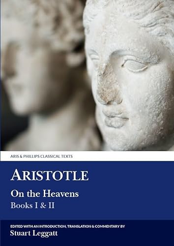 Stock image for Aristotle on the Heavens, I and II for sale by Blackwell's