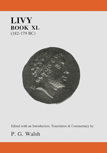 9780856686733: Livy: Book XL: 40 (Aris & Phillips Classical Texts)