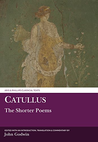 Imagen de archivo de Catullus: The Shorter Poems (Aris and Phillips Classical Texts) a la venta por Ergodebooks