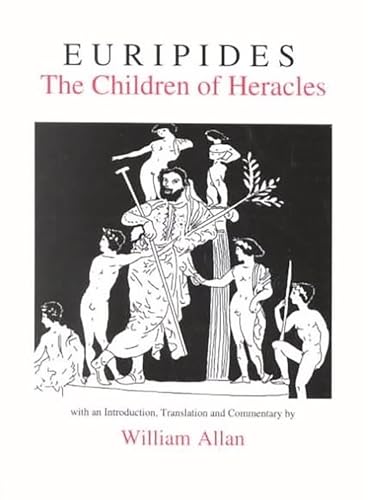 Beispielbild fr The Children of Heracles (Classical Texts) (Aris and Phillips Classical Texts) zum Verkauf von Reuseabook