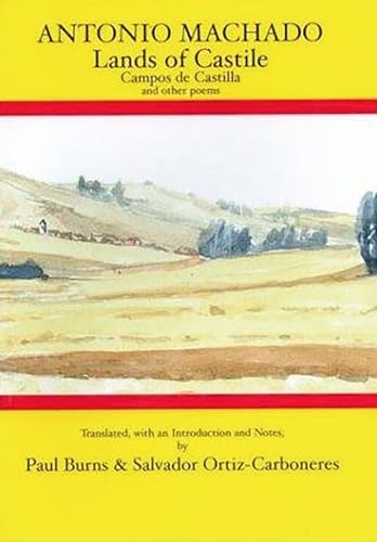 Imagen de archivo de Antonio Machado: Lands of Castile: Campos de Castilla and Other Poems (Aris and Phillips Hispanic Classics) a la venta por Front Cover Books