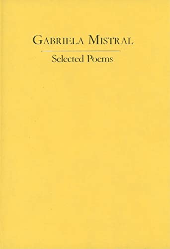 Beispielbild fr Gabriela Mistral: Selected Poems (Aris and Phillips Hispanic Classics) zum Verkauf von Brook Bookstore