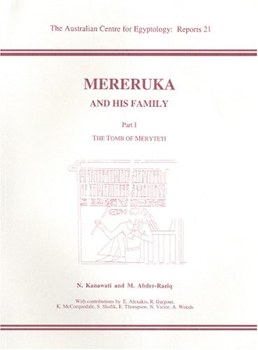 Stock image for Mereruka And His Family (Australian Centre for Egyptology Reports) for sale by Revaluation Books