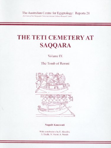 Imagen de archivo de The Teti Cemetery at Saqqara, Vol. 9: The Tomb of Remni (ACE Reports) (Australian Centre for Egyptology Reports) a la venta por Books From California