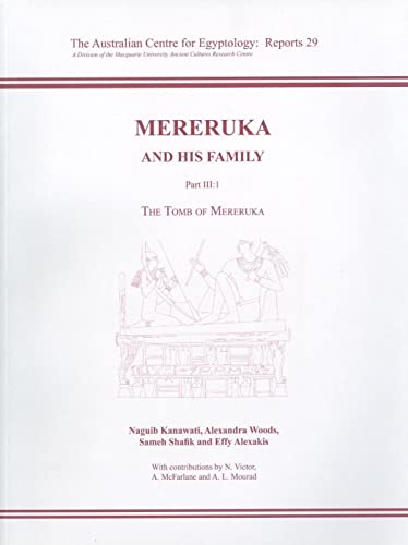 Beispielbild fr Mereruka and His Family: Part III/1, The Tomb of Mereruka (ACE Reports) zum Verkauf von Bookmans