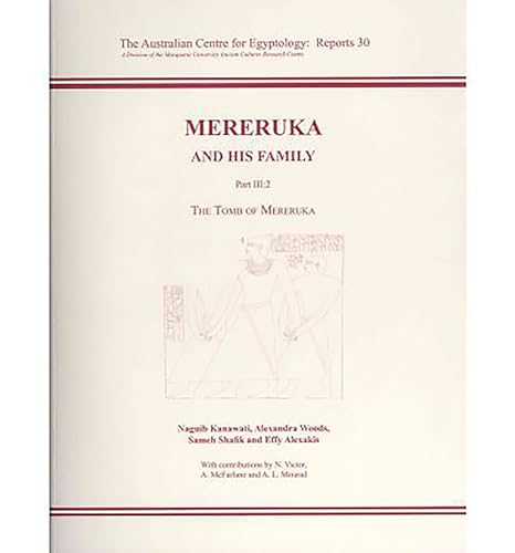 Beispielbild fr Mereruka and His Family: Part III/2, The Tomb of Mereruka (ACE Reports) zum Verkauf von Bookmans