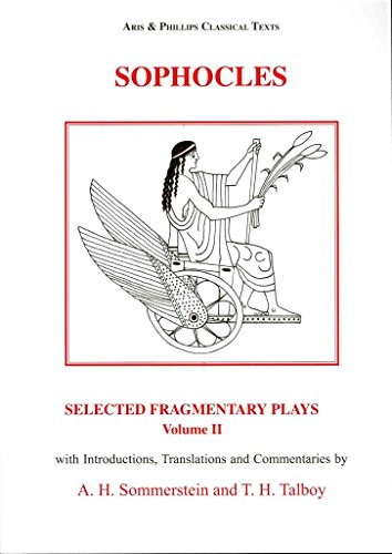 9780856688928: Sophocles: Selected Fragmentary Plays, Volume 2 (Aris & Phillips Classical Texts)