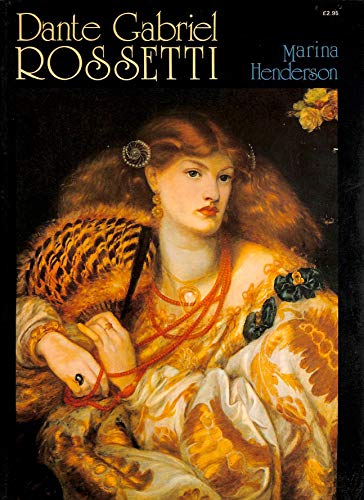 Dante Gabriel Rossetti (9780856700224) by Rossetti, Dante Gabriel; Henderson, Marina