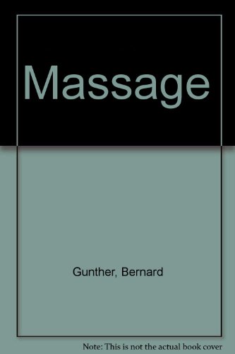 Massage (9780856700354) by Bernard Gunther