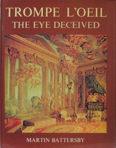 Stock image for Trompe L'oeil : The Eye Deceived for sale by Better World Books: West