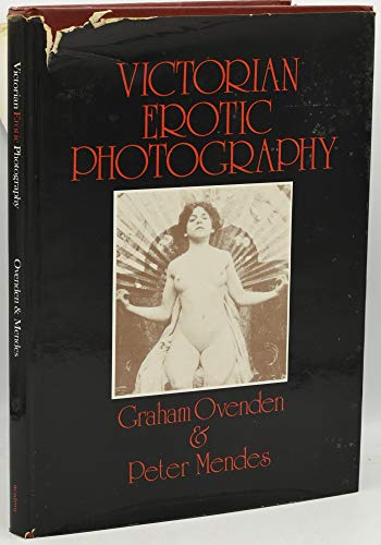 Beispielbild fr VICTORIAN EROTIC PHOTOGRAPHY. zum Verkauf von Sainsbury's Books Pty. Ltd.
