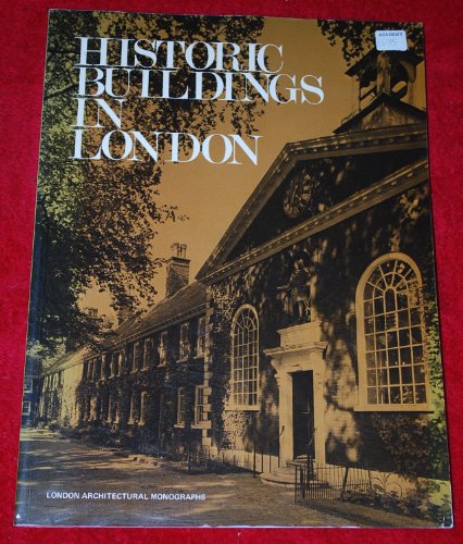 Imagen de archivo de Historic Buildings in London: An Inventory of Historic Buildings Owned by the Greater London Council a la venta por G.J. Askins Bookseller