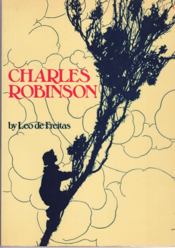 Imagen de archivo de Charles Robinson a la venta por Vashon Island Books