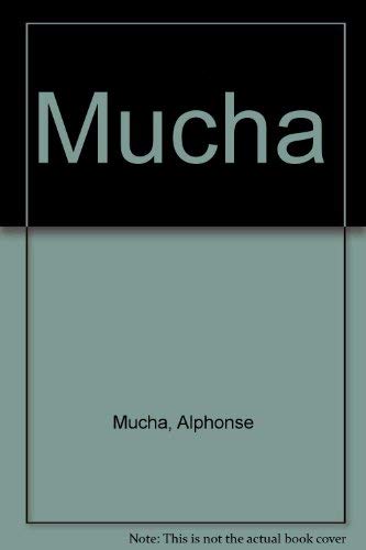 Mucha (9780856703034) by Mucha, Alphonse Marie